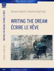 cover of Writing the Dream / Écrire le rêve. (Cultural Dream Studies 1)